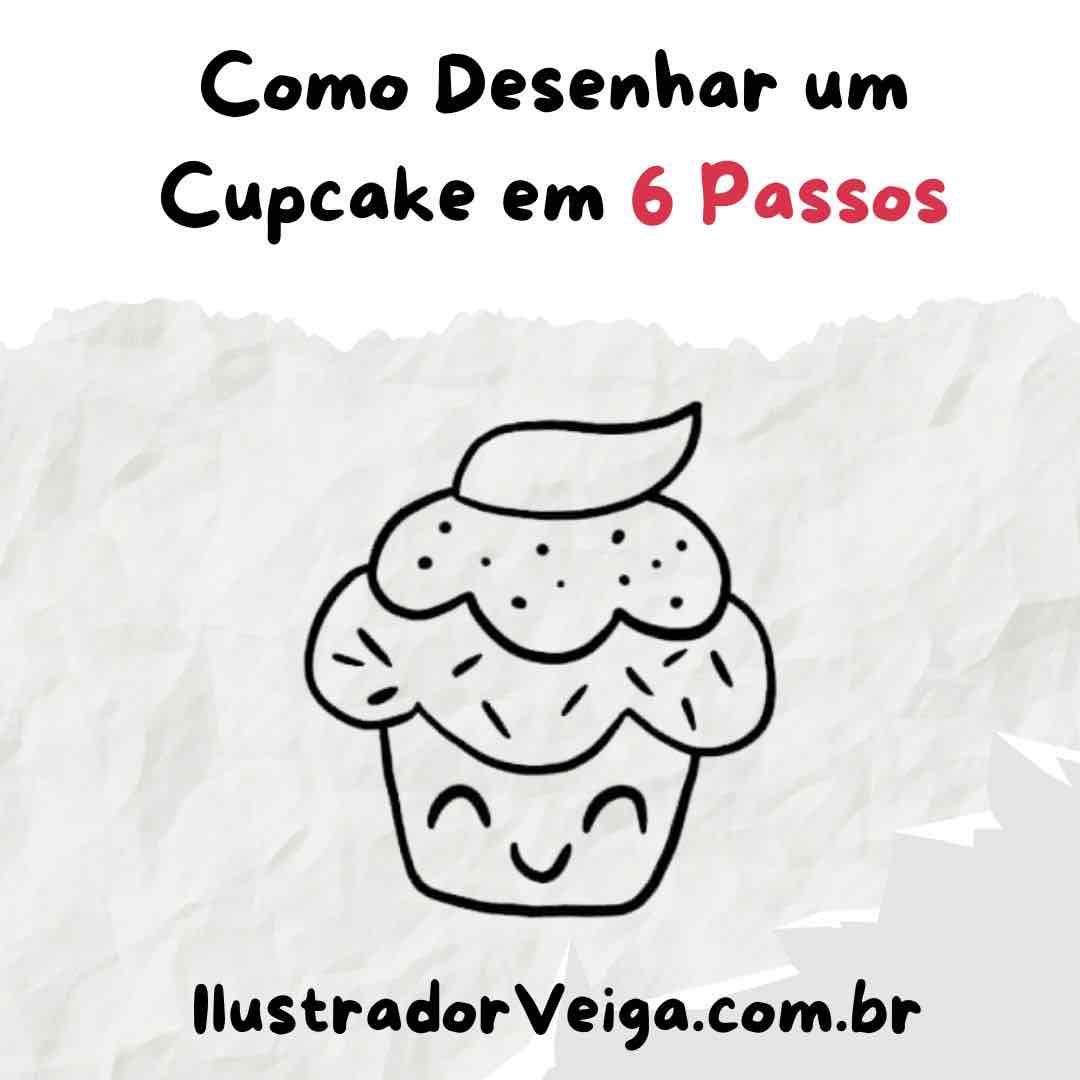 Como Desenhar um Cupcake - Desenhos para Desenhar