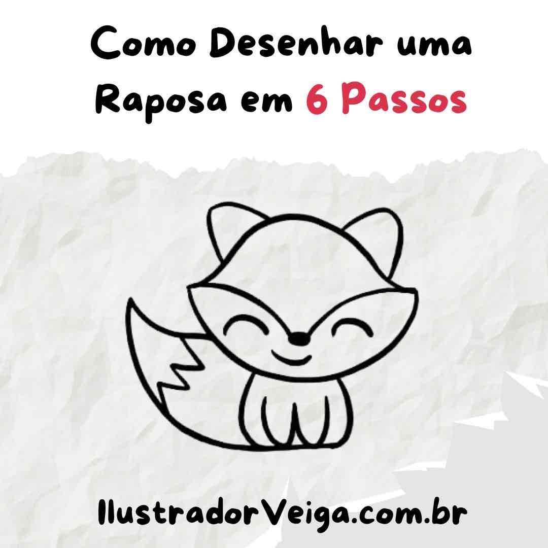 Como Desenhar Uma Raposa Desenhos Para Desenhar Ilustrador Veiga